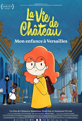 La vie de château - Mon enfance à Versailles