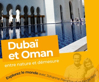 Image du fim Dubaï et Oman : entre nature et démesure