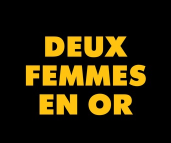 Affiche du film Deux femmes en or