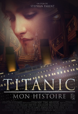 Titanic : Mon histoire